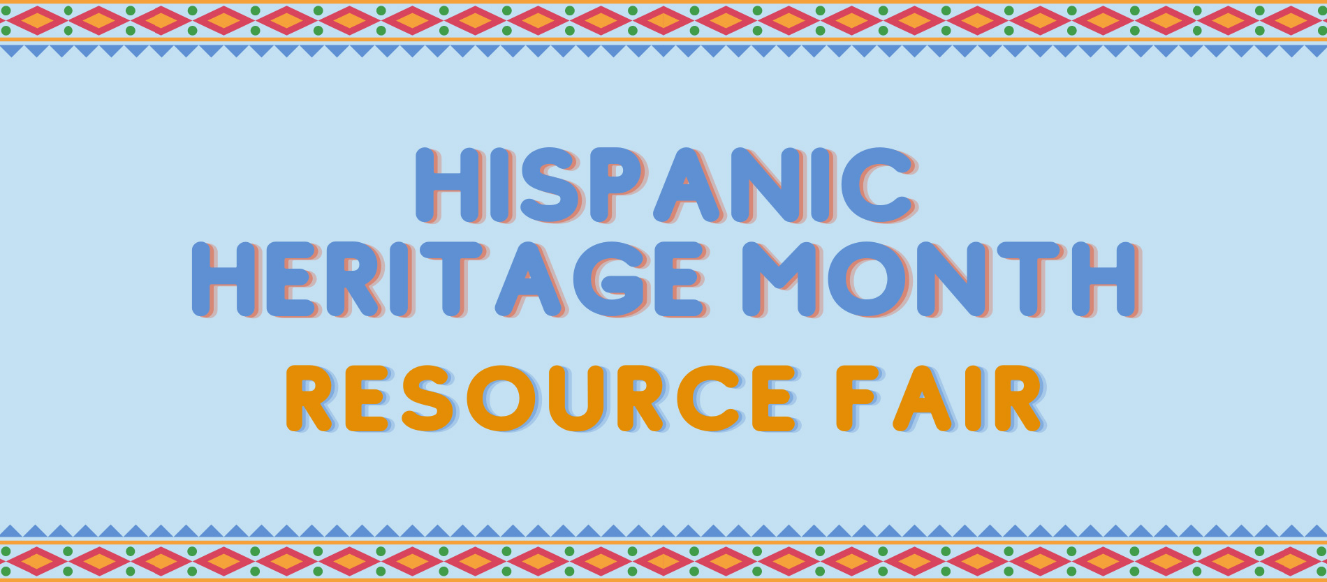 2023 Hispanic Heritage Month Resource Fair