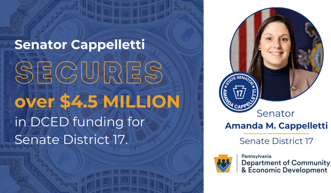 Senator Cappelletti Celebrates $4.5 Million in Grant Funding for District Seventeen